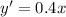 y' = 0.4x