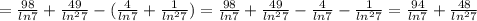 =\frac{98}{ln7}+\frac{49}{ln^{2}7}-(\frac{4}{ln7}+\frac{1}{ln^{2}7})=\frac{98}{ln7}+\frac{49}{ln^{2}7}-\frac{4}{ln7}-\frac{1}{ln^{2}7}=\frac{94}{ln7}+\frac{48}{ln^{2}7}