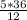 \frac{5*36}{12}