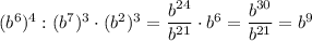 (b^6)^4:(b^7)^3\cdot (b^2)^3=\dfrac{b^{24}}{b^{21}}\cdot b^6=\dfrac{b^{30}}{b^{21}}=b^9