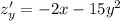 z'_y = - 2x - 15 {y}^{2}