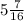 5\frac{7}{16}