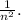 \frac{1}{n^2}.