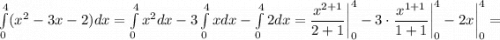 \int\limits_{0}^{4} (x^{2}-3x-2)dx=\int\limits_{0}^{4}x^{2} dx-3\int\limits_{0}^{4}x dx-\int\limits_{0}^{4}2 dx=\dfrac{x^{2+1}}{2+1} \bigg |_{0}^{4}-3 \cdot \dfrac{x^{1+1}}{1+1} \bigg |_{0}^{4}-2x \bigg |_{0}^{4}=