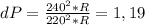 dP = \frac{240^{2} * R}{220^{2} * R} = 1,19