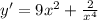 y'=9x^{2} +\frac{2}{x^{4} }