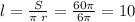 l = \frac{S_{\text{б.п.}}}{\pi \: r} = \frac{60\pi}{6\pi} = 10 \\