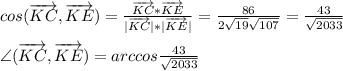 cos(\overrightarrow{KC},\overrightarrow{KE})=\frac{\overrightarrow{KC}*\overrightarrow{KE}}{|\overrightarrow{KC}|*|\overrightarrow{KE}|}=\frac{86}{2\sqrt{19}\sqrt{107}}=\frac{43}{\sqrt{2033}}\\\\\angle(\overrightarrow{KC},\overrightarrow{KE})=arccos\frac{43}{\sqrt{2033}}