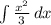 \int\limits {\frac{x^{2} }{3} } \, dx