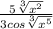 \frac{5\sqrt[3]{x^{2} } }{3cos\sqrt[3]{x^5} }