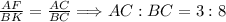 \frac{AF}{BK} = \frac{AC}{BC} \Longrightarrow AC : BC = 3 : 8