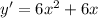 y'=6x^2+6x