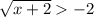 \sqrt{x+2}-2