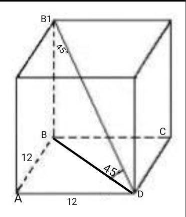 В прямоугольном параллелепипеде (рис. 3) с квадратным основанием со стороной 12 проведена главная ди