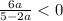 \frac{6a}{5-2a}