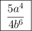 \\\\\\\\\\\\\\\\\\\\\\\\\\\\\\\\\\\\\\\\\\\\\\\\\\\\\\\la\la\la\la\ddddddddddddddddddddddddddddddddcleverdddddd\ffffffffffffffffffffffffffffffffffffffff\pppppppppppppppppppppppppppppppppppp\ddddddddddddddddddd \Large \boxed{\ \frac{5a^4}{4b^6} \ }
