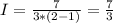 I =\frac{7}{3*(2-1)} =\frac{7}{3}