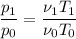 \dfrac{p_1}{p_0}=\dfrac{\nu_1T_1}{\nu_0T_0}