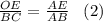 \frac{OE}{BC}=\frac{AE}{AB}\;\;\;(2)