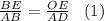 \frac{BE}{AB}=\frac{OE}{AD}\;\;\;(1)