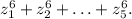 z_1^6+z_2^6+\ldots + z_5^6.