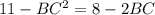 11-BC^2=8-2BC