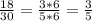 \frac{18}{30} = \frac{3*6}{5*6} = \frac{3}{5}