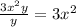 \frac{3 {x}^{2}y }{y} = 3 {x}^{2}