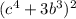 (c^4+3b^3)^2