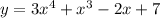 y=3x^4+x^3-2x+7