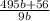 \frac{495b+56}{9b}