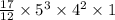 \frac{17}{12} \times {5}^{3} \times {4}^{2} \times 1