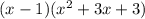 (x-1)(x^2+3x+3)