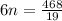 6n = \frac{468}{19}