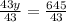 \frac{43y}{43} = \frac{645}{43}