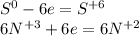 S^{0}-6e=S^{+6}\\6N^{+3}+6e=6N^{+2}