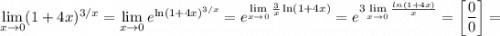 \lim\limits_{x\to 0}(1+4x)^{3/x}=\lim\limits_{x\to 0} e^{\ln(1+4x)^{3/x}}=e^{\lim\limits_{x\to 0}\frac{3}{x}\ln(1+4x)}=e^{3\lim\limits_{x\to 0}\frac{ln(1+4x)}{x}}=\left[\dfrac{0}{0}\right]=