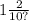 1 \frac{2}{10?}