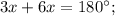 3x+6x=180^{\circ};