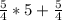 \frac{5}{4}*5+ \frac{5}{4}