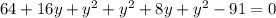 64+16y+y^{2}+y^{2} +8y+y^{2}-91=0