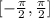 [-\frac{\pi }{2},\frac{\pi }{2}]