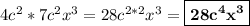 4c^2*7c^2x^3=28c^{2*2}x^3=\boxed{\bf 28c^4x^3}