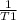 \frac{1}{T1}