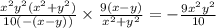 \frac{ {x}^{2} {y}^{2}( {x}^{2} + {y}^{2})}{10( - (x - y))} \times \frac{9(x - y)}{ {x}^{2} + {y}^{2} } = - \frac{9 {x}^{2} {y}^{2} }{10}