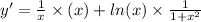 y' = \frac{1}{x} \times \arctg(x) + ln(x) \times \frac{1}{1 + {x}^{2} }