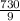 \frac{730}{9}