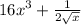 {16x}^{3}+\frac{1}{2\sqrt{x}}