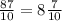 \frac{87}{10} = 8 \frac{7}{10}