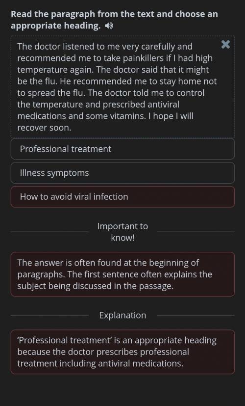 Read the paragraph from the text and choose an appropriate heading. => The doctor listened to me